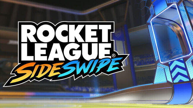 Rocket League Sideswipe Release